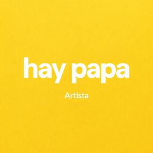 hay papa