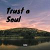 B.T. - Trust a Soul (Sped Up)