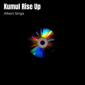 Kumul Rise Up