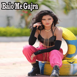 Balo Me Gajra