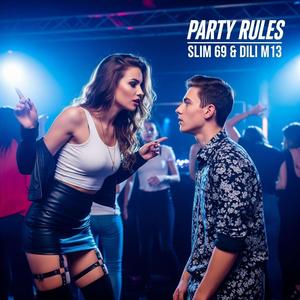 Party Rules Original Mix