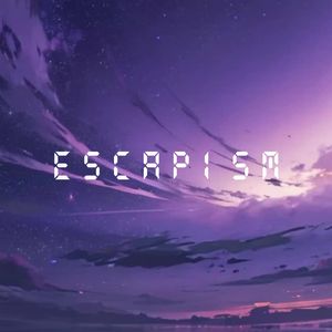 Escapism(Instrumental)