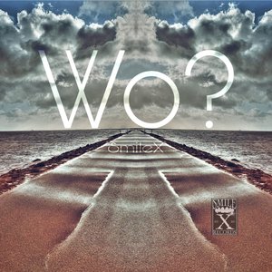 Wo?