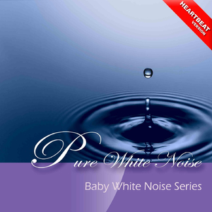 Pure White Noise (Heartbeat Version)