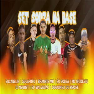 Set Souza na Base (Brega Funk)