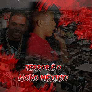 Terror É o Novo México