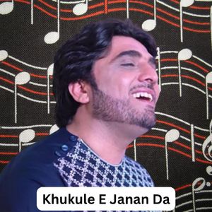 Khukule E Janan Da