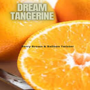Dream Tangerine
