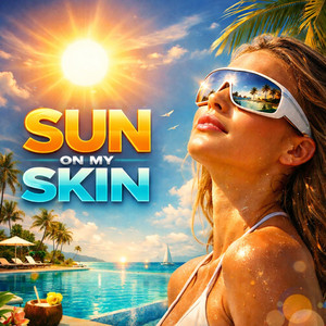Sun on My Skin