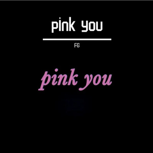 PINK YOU (prod.by 澜)