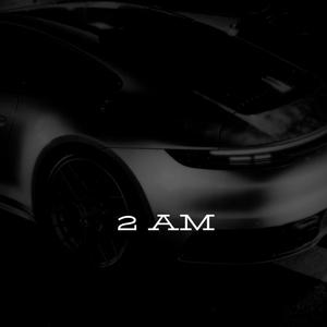 2 AM
