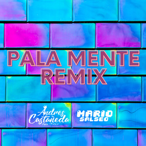 Pala Mente (Remix)