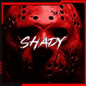 SHADY