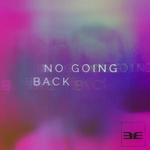 No Going Back