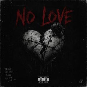 No Love