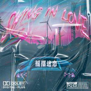 Swing In Love（Prod by K.Ray）