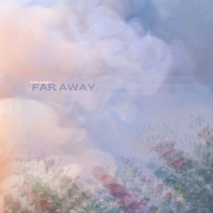 Far Away