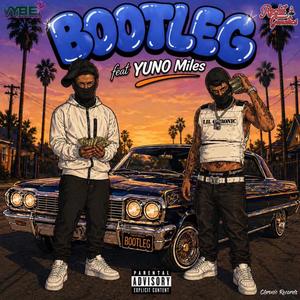 BOOTLEG (feat. Yuno Miles)