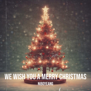 We Wish You a Merry Christmas