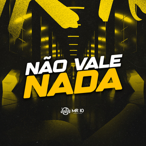Não Vale Nada