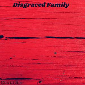 Disgraced Family