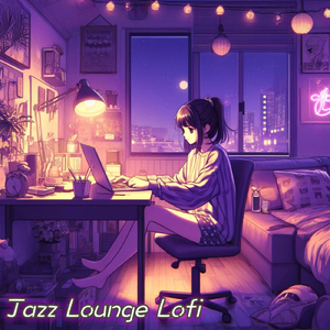 Chill Vibes 夜のラウンジJazzとHipHop