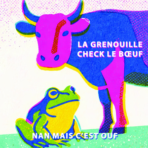La grenouille check le bœuf