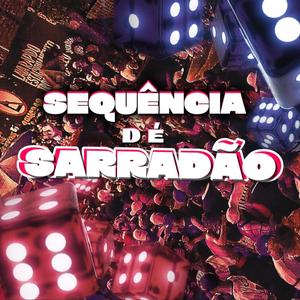 SEQUÊNCIA DE SARRADÃO