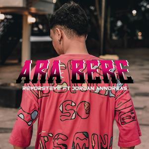 Ara Bere (feat. JORDAN ANNDREAS)