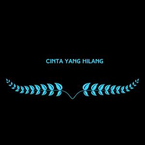 Cinta yang Hilang