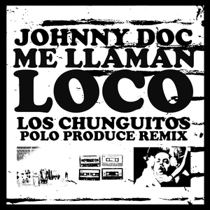 Me Llaman Loco (Remix)