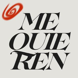 ME QUIEREN