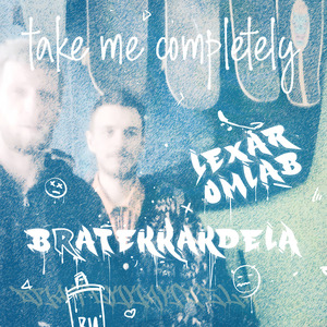 Take Me Completely