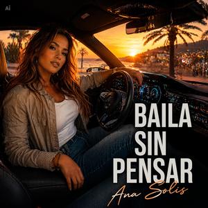Baila Sin Pensar