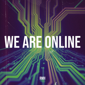 We Are Online