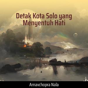 Detak Kota Solo Yang Menyentuh Hati
