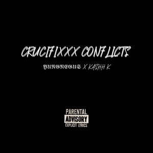 CRUCIFIXXX CONFLICTS