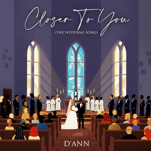 Closer To You (The Wedding Song)
