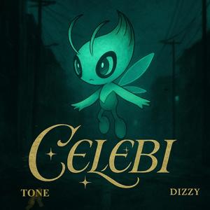 Celebi (feat. Tone)