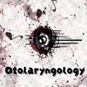 Otolaryngology