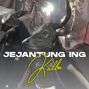 JEJANTUNG ING KALBU