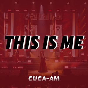 This Is Me（CUCA-AM Cover）