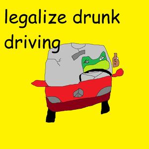 legalize drunk driving