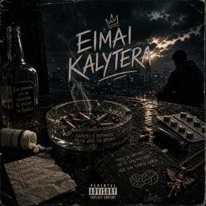 EIMAI KALYTERA (feat. Manth)