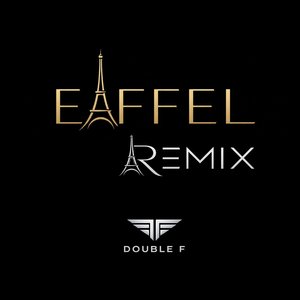 Eiffel (Remix)