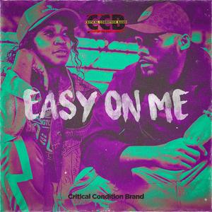 Easy On Me
