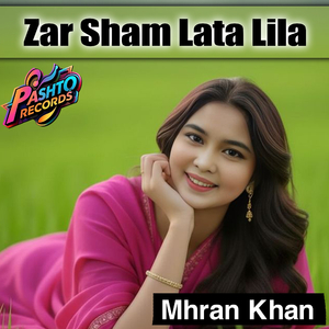 Zar Sham Lata Lila