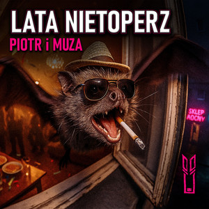 Lata Nietoperz