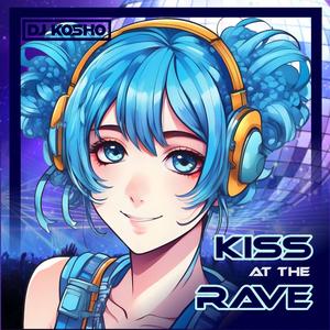 Kiss at the Rave (feat. Synthie)