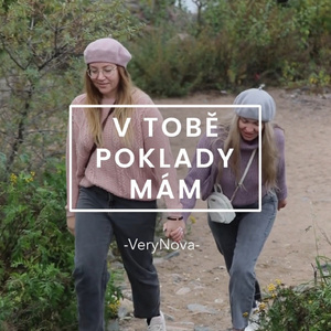 V tobě poklady mám